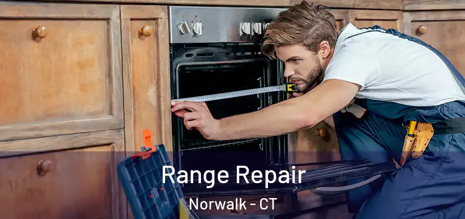 Range Repair Norwalk - CT